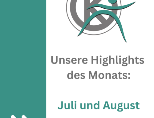 Highlights im Juli und August